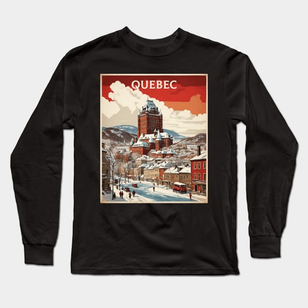 Quebec Canada Vintage Poster Tourism Long Sleeve T-Shirt by TravelersGems